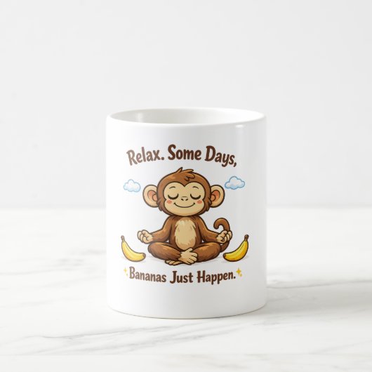 Ontspan Sommige Dagen Bananen Gewoon Monkey Koffiemok (Center)