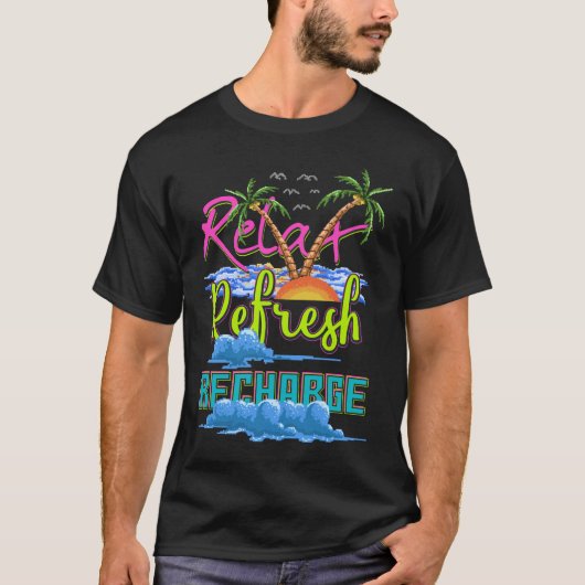 Ontspan Verfris Oplaad Vakantie T-shirt (Voorkant)