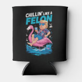 Ontspannen Als Een Misdadiger Trump Voor President Blikjeskoeler (Voorkant)