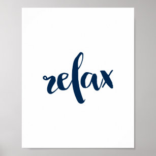 ontspannen, blauw blauw typografische script motiv poster