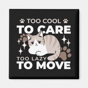 Ontspannen & Luie Vibes voor Cat Lovers Design Magneet