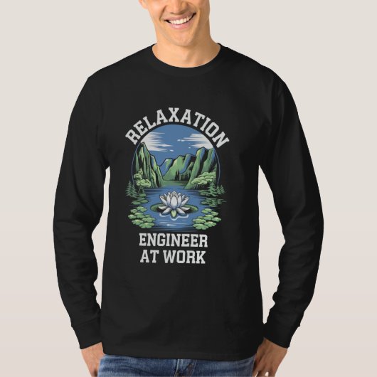 Ontspanning Engineer Aan Het Werk Grappige Massage T-shirt (Voorkant)