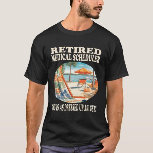 Ontspanning van gepensioneerde medische planner t-shirt (Voorkant)
