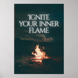 Ontsteek je innerlijke vlam. Motiverend Poster