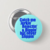 Ontvang me JERKIN blauw Ronde Button 5,7 Cm (Voorkant /achterkant)