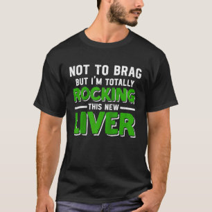 Ontvanger van orgaan Levertransplantatie Overleven T-shirt