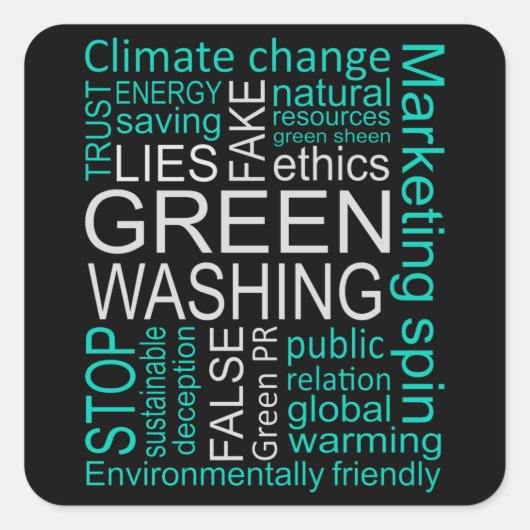 Ontvangst van Greenwash Fake Lies Vierkante Sticker (Voorkant)