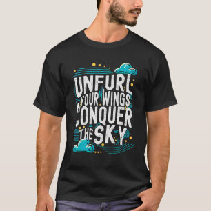 Ontvul je vleugels Verover de Motivatie kunst van  T-shirt