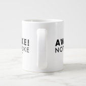 Ontwaak! Niet Woke™ LOGO Giant Jumbo Mok (Achterkant)