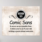 Ontwerp 101: Comic Sans is nooit een aanvaardbaar  Poster (Voorkant)