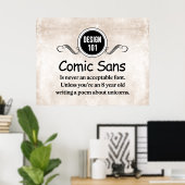 Ontwerp 101: Comic Sans is nooit een aanvaardbaar Poster (Thuiskantoor)