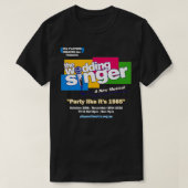 Ontwerp 1 van de Wedding Singer T-shirt (Design voorkant)