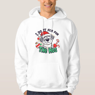 Ontwerp Crazy Dog Mannen Ik doe het voor de Hos Sa Hoodie