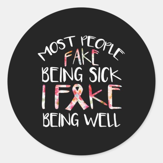 Ontwerp Fibromyalgie Warrior Awareness Fake Being Ronde Sticker (Voorkant)