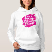 Ontwerp je dagen... hoodie (Voorkant)