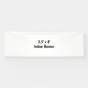 Ontwerp Je Eigen Eenvoudige 2,5' x 8' Binnen Vinyl Spandoek