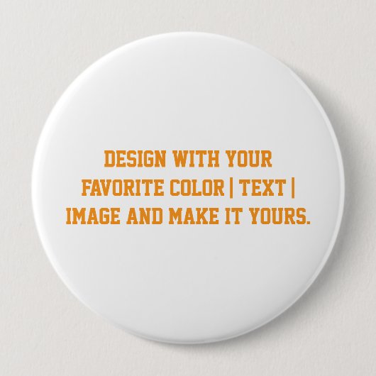 Ontwerp Je Eigen Ronde 4 inch Button 4,0 Cm (Voorkant)