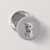 Ontwerp met schattig grijs kitten ronde button 3,2 cm (Voorkant /achterkant)