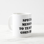 Ontwerp Mijn eigen beker Speciaal Onderwijzend Mok (Voorkant links)