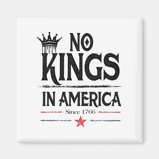  ontwerp No Kings in America sinds 1776 voor Magneet (Voorkant)