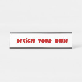 Ontwerp uw eigen gepersonaliseerde One of a Kind Bureau Naambordje