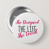 Ontwerp uw leven - Motivatie 3-inch Button (Voorkant /achterkant)