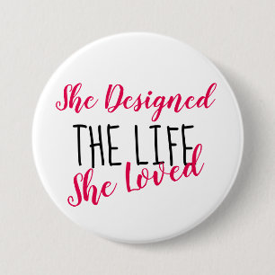 Ontwerp uw leven - Motivatie 3-inch Button