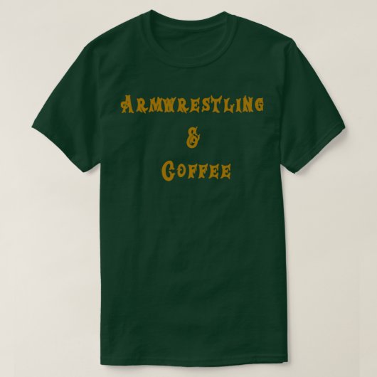Ontwerp van Armworstling amp Coffee T-shirt (Design voorkant)
