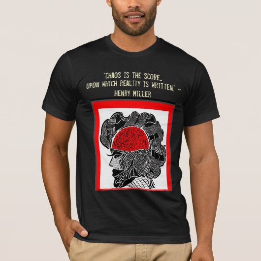 Ontwerp van chaos en realiteit t-shirt (Voorkant)