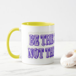 Ontwerp van Cute Artwork "BE DE OPLOSSING" Nu kope Mok