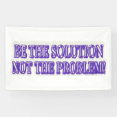 Ontwerp van Cute Artwork "BE DE OPLOSSING" Nu kope Spandoek (Horizontaal)