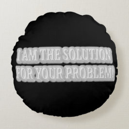 Ontwerp van Cute Artwork Over "I AM THE SOLUTION"  Rond Kussen