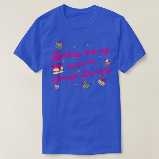 Ontwerp van de bakkerij voor een dessert Lover 720 T-shirt (Design voorkant)