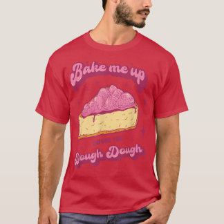 Ontwerp van de bakkerij voor een dessert Lover 722 T-shirt