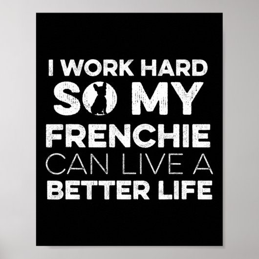 Ontwerp voor een Franse bulldog eigenaar 1 Poster (Voorkant)