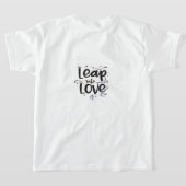 ontwerp voor het afbeelding van "Leap into Love". T-shirt (Laag Achter)