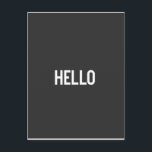 Ontwerp voor zwart-witWord Art-typografie - HALLO Briefkaart<br><div class="desc">Zeg Hallo in stijl met dit Zwarte en Witte Ontwerp van de Typografie van de Kunst van Word - HALLO Briefkaart</div>
