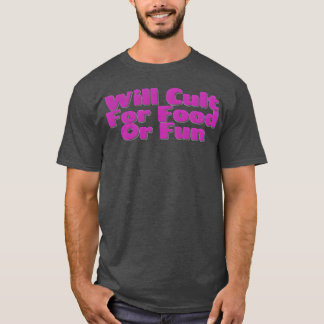 ONTWERPHet cult voor eten of plezier nostalgie fam T-shirt
