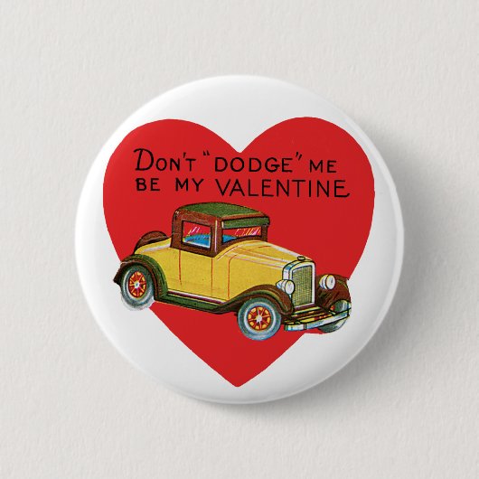 Ontwijk me niet, wees mijn Valentijn! Retro Valent Ronde Button 5,7 Cm (Voorkant)