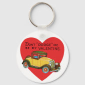 Ontwijk me niet, wees mijn Valentijn! Retro Valent Sleutelhanger (Voorkant)