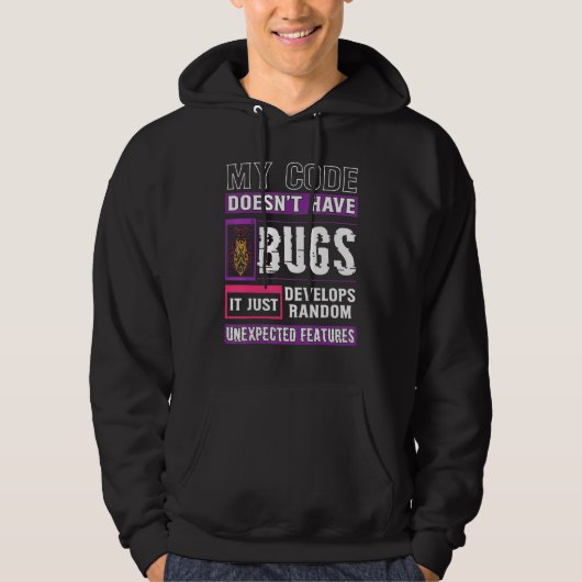 Ontwikkelaar Mijn code heeft geen codering van bug Hoodie (Voorkant)