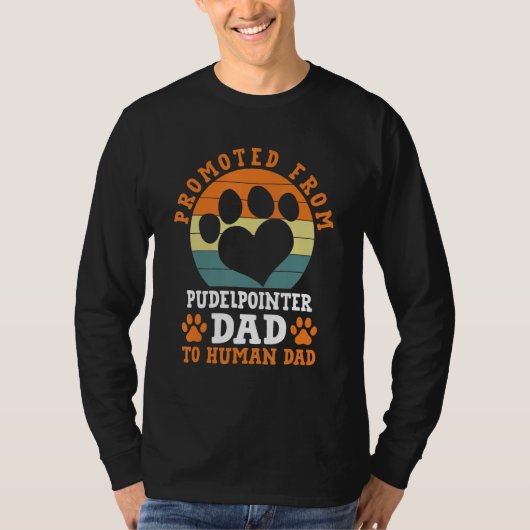 Ontwikkelaar: Pudelpointer Dad Funny Pudelpointer T-shirt (Voorkant)
