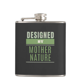 Ontworpen door Moeder Natuur Quote Motivatie Heupfles