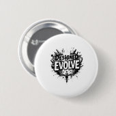 Ontworpen om te evolueren - Bold Abstract Evolutio Ronde Button 5,7 Cm (Voorkant /achterkant)
