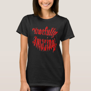 Ontzettend Prachtig T-shirt