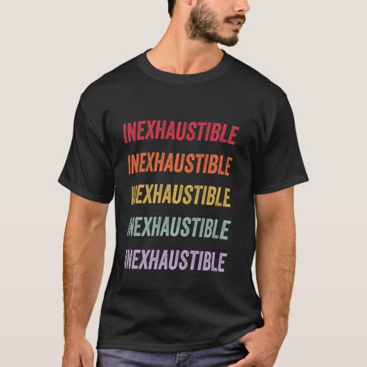 Onuitputtelijk T-shirt (Voorkant)