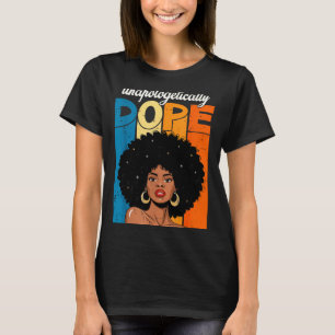 Onverbloemd Zwarte Geschiedenis Afro Melanine Meis T-shirt