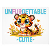 Onvergetelijke Cutie leuke woordspeling. Baby Tige Foto Afdruk (Voorkant)