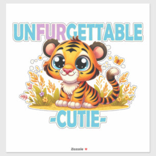Onvergetelijke Cutie leuke woordspeling. Baby Tijg Sticker