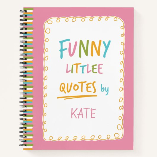 Onvergetelijke en grappige kleine citaten notitieboek (Voorkant)